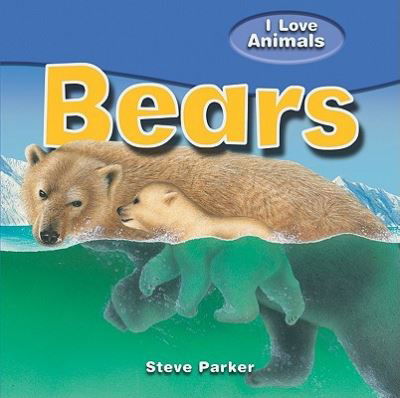 Cover for Steve Parker · Bears (Bok) (2010)