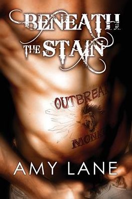 Cover for Amy Lane · Beneath the Stain - Beneath the Stain (Pocketbok) [First Edition,New edition,First edition] (2014)