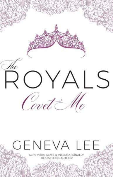 Cover for Geneva Lee · Covet Me - Royals Saga (Paperback Book) (2018)