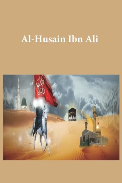 Cover for Ibn Kathir · Al-Husain Ibn Ali (Paperback Bog) (1989)