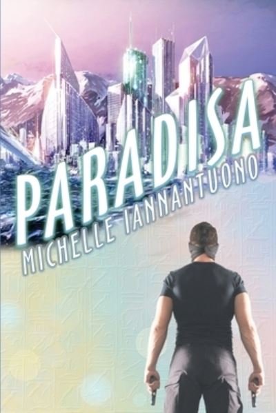 Cover for Michelle Iannantuono · Paradisa (Paperback Book) (2020)