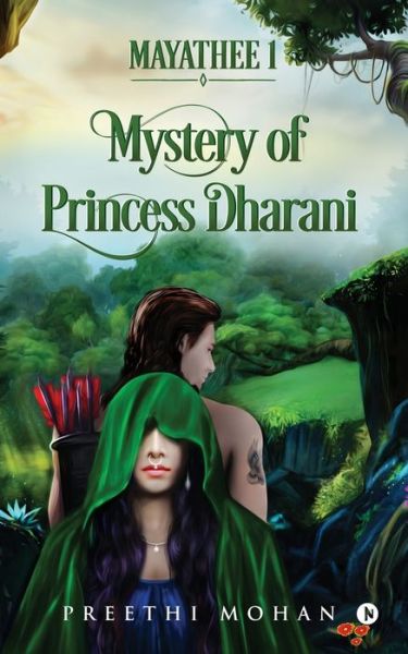 Cover for Preethi Mohan · Mayathee 1: Mystery of Princess Dharani (Pocketbok) (2019)