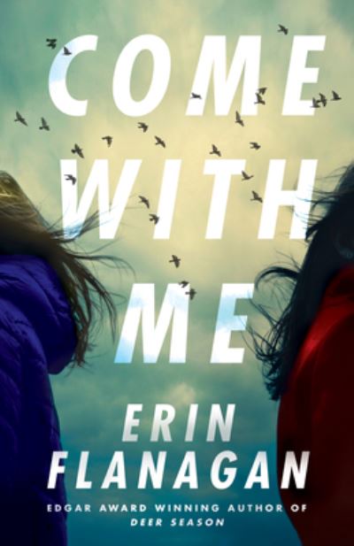 Cover for Erin Flanagan · Come with Me (Taschenbuch) (2023)