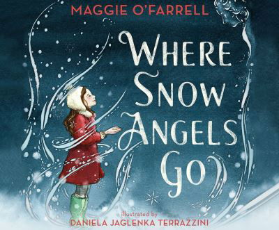 Cover for Maggie O'Farrell · Where Snow Angels Go (CD) (2021)