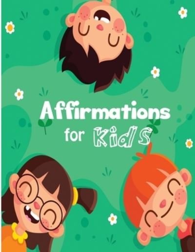 Cover for Ruks Rundle · Affirmations for Kids (Pocketbok) (2019)