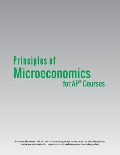 Cover for Steven A. Greenlaw · Principles of Microeconomics for AP® Courses (Taschenbuch) (2015)