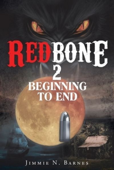 Cover for Jimmie N. Barnes · Redbone 2 (Book) (2022)