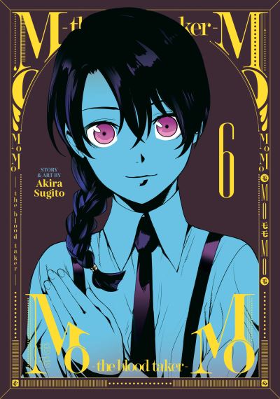 Cover for Akira Sugito · MoMo -the blood taker- Vol. 6 - MoMo the Blood Taker (Paperback Book) (2023)