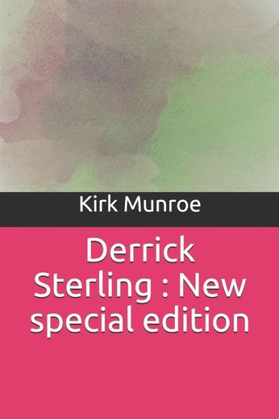 Cover for Kirk Munroe · Derrick Sterling (Paperback Book) (2019)