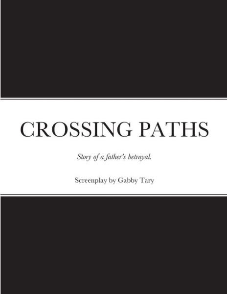 Cover for Gabby Tary · Crossing Paths (Taschenbuch) (2020)