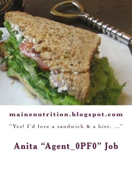 Cover for Anita &quot;agent_0pf0&quot; Job · Mainenutrition.blogspot.com (Taschenbuch) (2018)