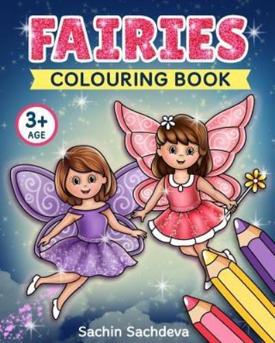 Cover for Sachin Sachdeva · Fairies Colouring Book (Paperback Book) (2018)