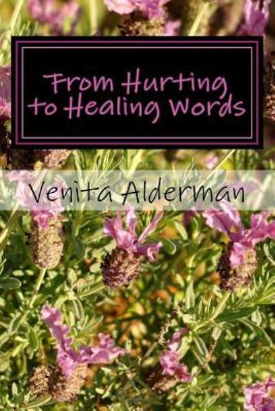 Cover for Venita Alderman · From Hurting to Healing Words (Paperback Book) (2018)