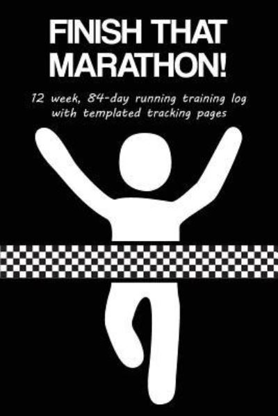 Cover for Cutiepie Trackers · Finish That Marathon! (Paperback Book) (2018)