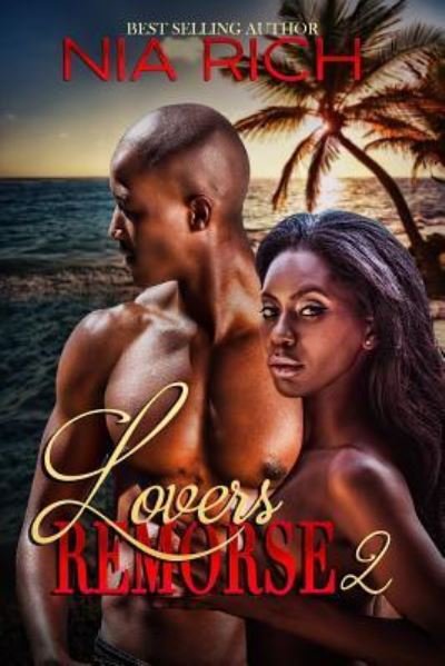 Cover for Nia Rich · Lovers Remorse 2 (Paperback Book) (2018)