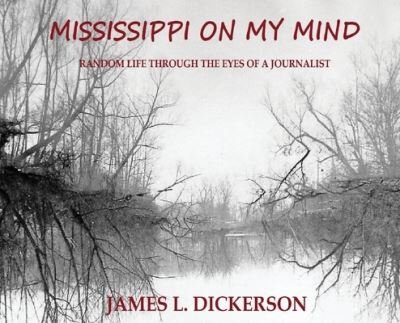 Cover for James L Dickerson · Mississippi on My Mind (Hardcover Book) (2019)