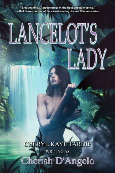 Cover for Cheryl Kaye Tardif · Lancelot's Lady (2nd Edition) (Paperback Book) (2015)