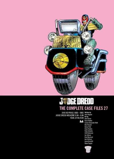 Cover for John Wagner · Judge Dredd: The Complete Case Files 27 - Judge Dredd: The Complete Case Files (Paperback Book) (2016)