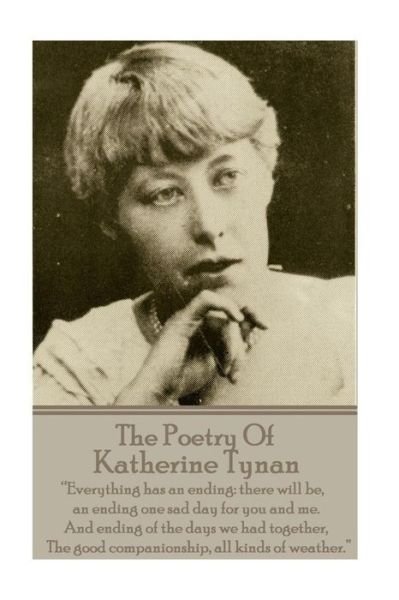 Cover for Katherine Tynan · The Poetry Of Katherine Tynan (Paperback Bog) (2017)