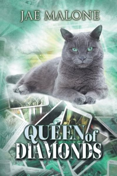 Cover for Jae Malone · Queen of Diamonds (Paperback Book) (2015)