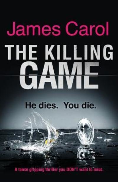 Cover for J. S. Carol · Killing Game (Buch) (2016)