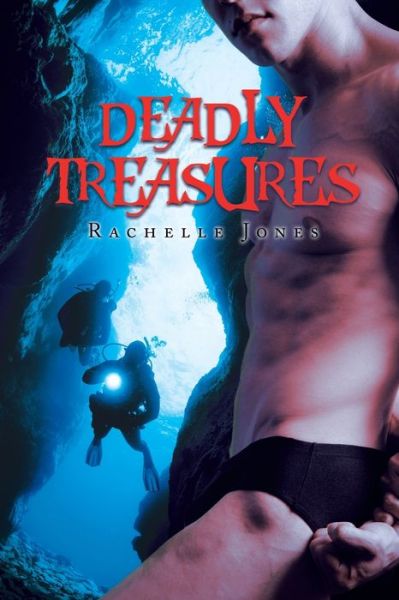 Cover for Rachelle Jones · Deadly Treasures (Paperback Book) (2019)