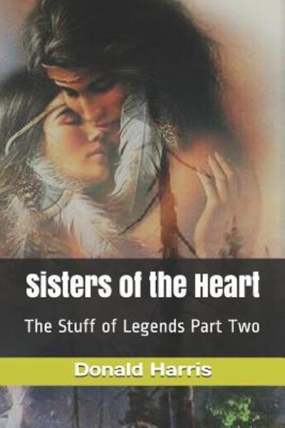 Cover for Donald Harris · Sisters of the Heart (Pocketbok) (2019)