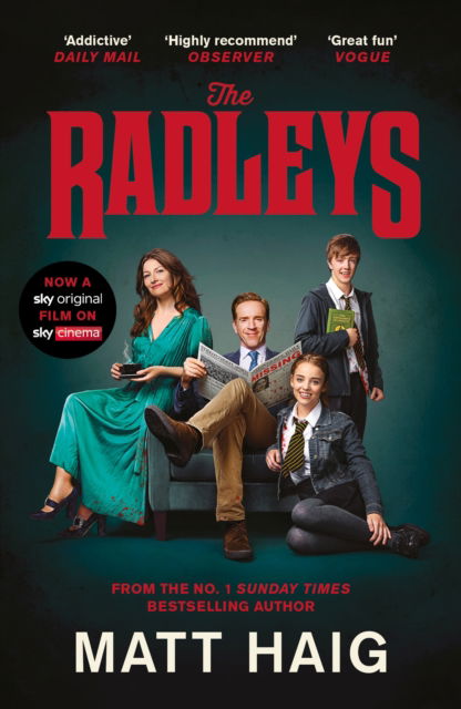 Matt Haig · The Radleys (Paperback Book) [Tie-In - Film Tie-In edition] (2024)