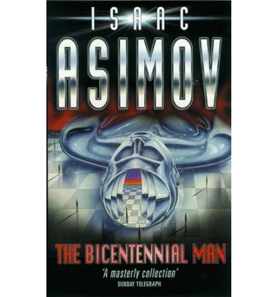 Cover for Isaac Asimov · The Bicentennial Man (Paperback Book) (2000)