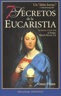 Cover for Vinny Flynn · 7 Secretos de la Eucaristia (Paperback Book) (2008)