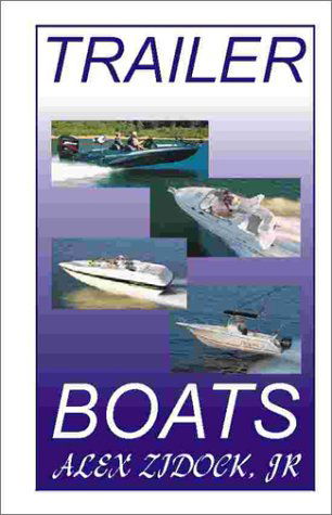 Cover for Alex Zidock · Trailer Boats (Paperback Book) [1st edition] (2000)