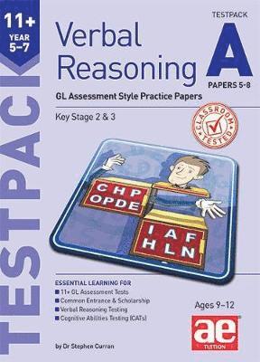 Cover for Dr Stephen C Curran · 11+ Verbal Reasoning Year 5-7 GL &amp; Other Styles Testpack A Papers 5-8: GL Assessment Style Practice Papers (Book) (2019)