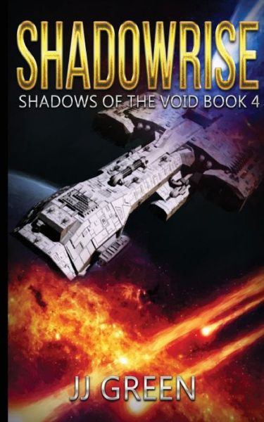 Cover for J J Green · Shadowrise (Paperback Book) (2021)