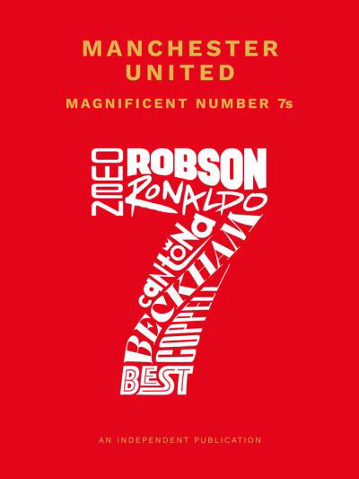 Manchester United Magnificent Number 7s - Football Series - Rob Mason - Bøger - Pillar Box Red Publishing Ltd - 9781914536328 - 28. juli 2022