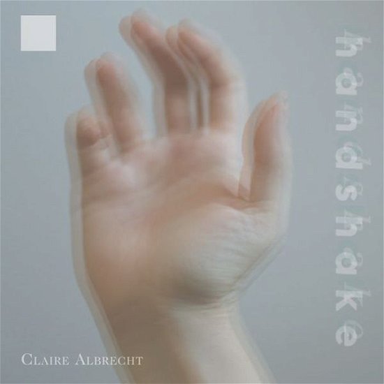 Cover for Claire Albrecht · Handshake (Paperback Book) (2022)