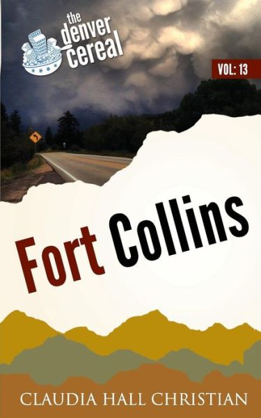 Cover for Claudia Hall Christian · Fort Collins (Paperback Book) (2016)