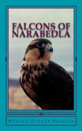 Cover for Marion Zimmer Bradley · Falcons of Narabedla (Taschenbuch) (2013)