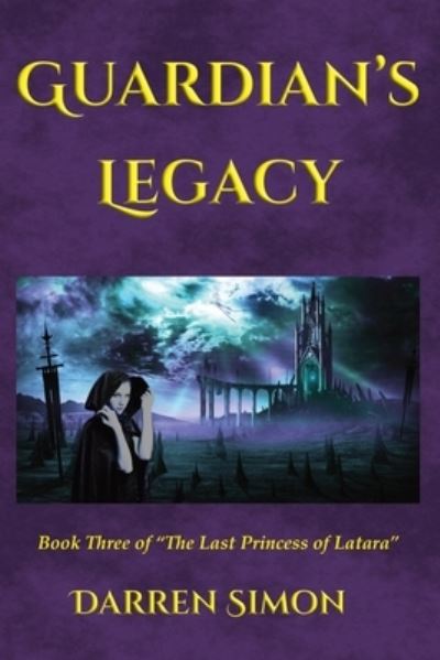 Cover for Darren Simon · Guardian's Legacy (Book) (2022)