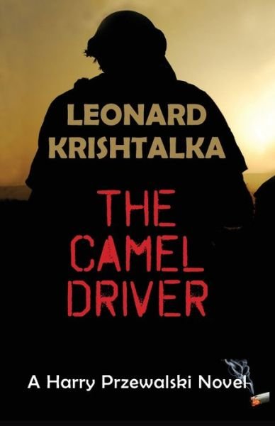 Cover for Leonard Krishtalka · Camel Driver (Book) (2020)
