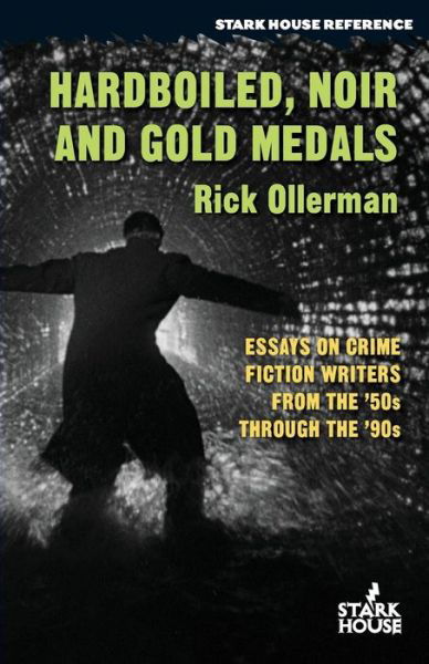 Cover for Rick Ollerman · Hardboiled, Noir and Gold Medals (Pocketbok) (2017)