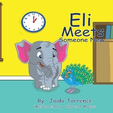 Cover for Jaala Torrence · Eli Meets Someone New (Pocketbok) (2019)