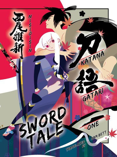 Cover for NisiOisiN · Katanagatari 1 (Hardcover Book) (2018)