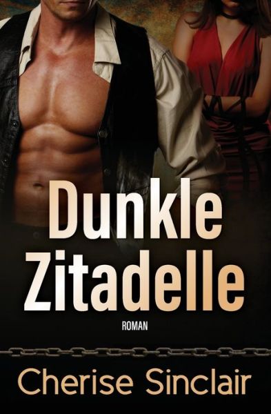 Cover for Cherise Sinclair · Dunkle Zitadelle (Pocketbok) (2021)