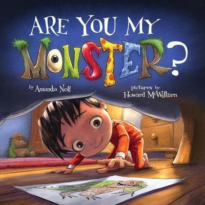 Cover for Amanda Noll · Are You My Monster? - I Need My Monster (Board book) (2019)