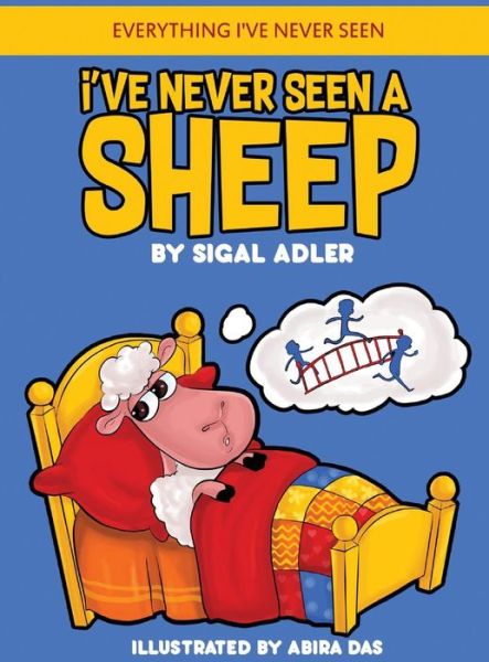 Cover for Adler Sigal · I've Never Seen A Sheep (Hardcover Book) (2019)