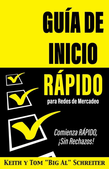 Cover for Keith Schreiter · Guia de Inicio Rapido para Redes de Mercadeo (Paperback Book) (2019)