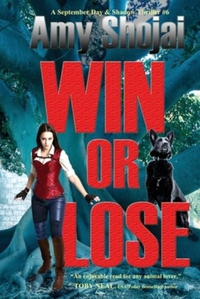 Cover for Amy Shojai · Win Or Lose (Pocketbok) (2022)