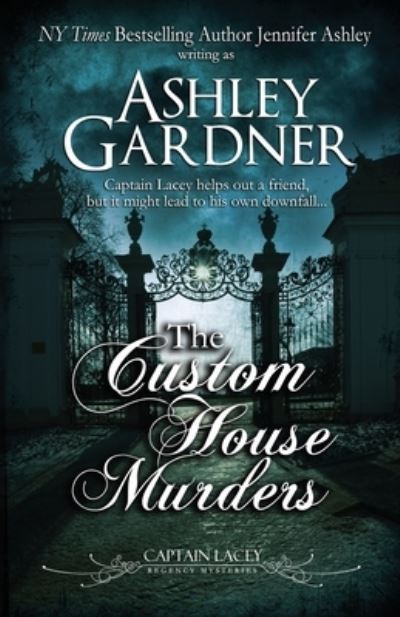 Cover for Ashley Gardner · The Custom House Murders (Paperback Book) (2020)