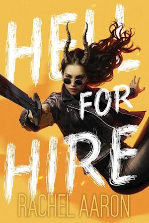 Cover for Rachel Aaron · Hell for Hire (Book) (2024)