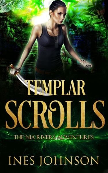 Cover for Ines Johnson · Templar Scrolls (Taschenbuch) (2020)